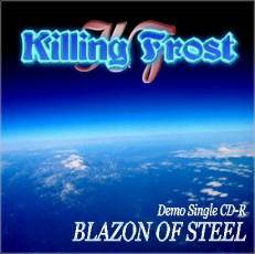 Killing Frost (JAP) : Blazon of Steel